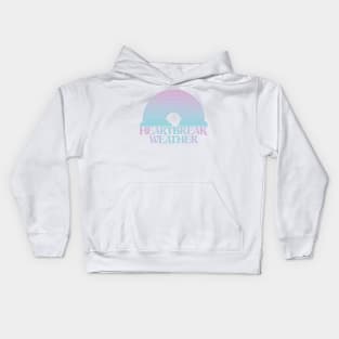 Heartbreak Weather Kids Hoodie